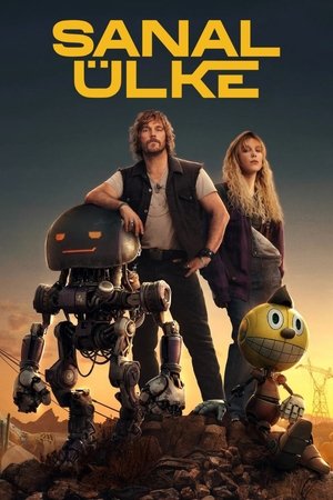 Sanal Ülke | The Electric State 2025