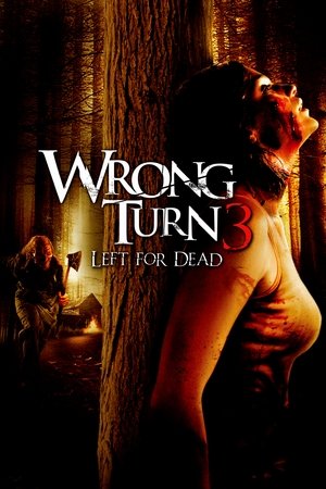 Korku Kapanı 3: Ölüme Terkediş | Wrong Turn 3: Left for Dead 2009