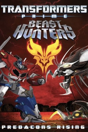 Transformers Prime: Beast Hunters - Predacons Rising 2013