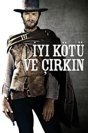 İyi, Kötü ve Çirkin | The Good, the Bad and the Ugly (Uzatılmış Versiyon) 1966