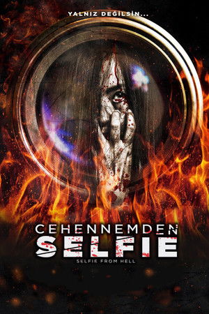 Cehennemden Selfie | Selfie from Hell 2018