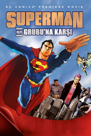 Superman Elit Grubu'na Karşı | Superman vs. The Elite 2012