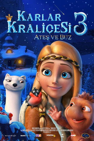 Karlar Kraliçesi 3: Ateş ve Buz | The Snow Queen 3: Fire and Ice 2016